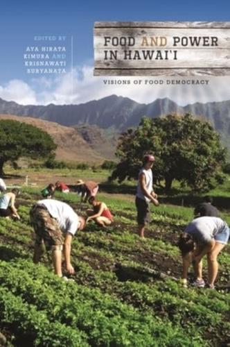 Food and Power in Hawai'i