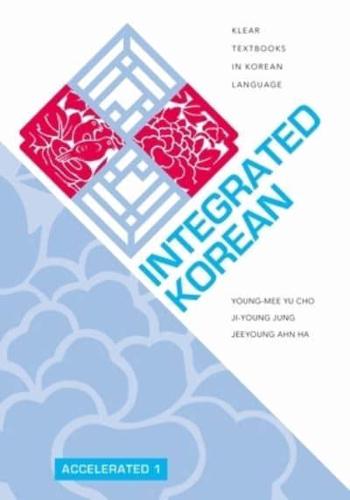 Integrated Korean. Accelerated