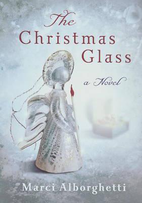The Christmas Glass