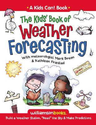 The Kids' Book of Weather Forecasting
