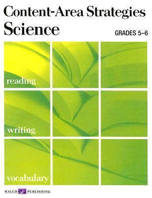 Content-Area Strategies: Science Grades 5-6