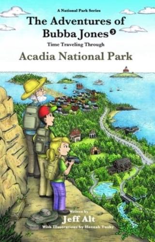 Time-Traveling Through Acadia National Park