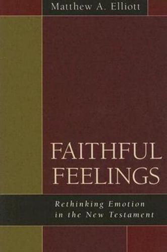 Faithful Feelings