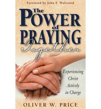 The Power of Praying Together