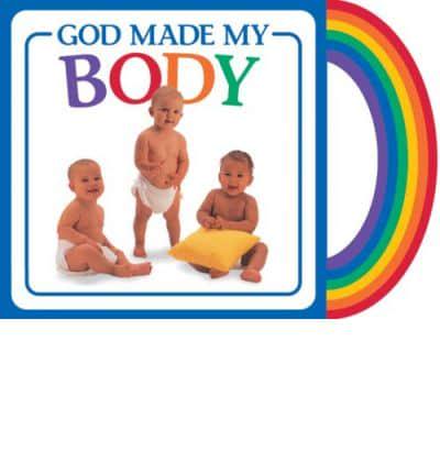God Made My Body