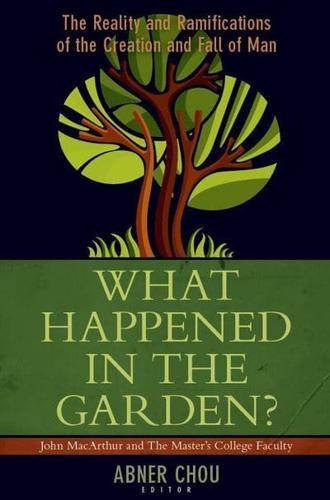 What Happened in the Garden