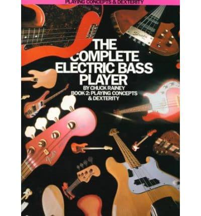 Complete Electric Bass Player