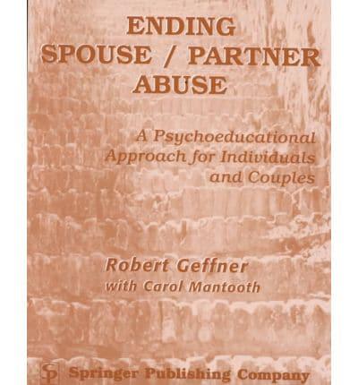 Ending Spouse/Partner Abuse