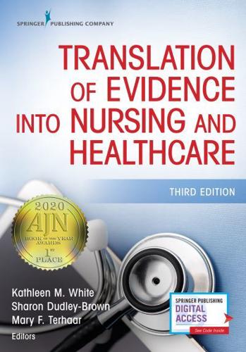 Translation of Evidence Into Nursing and Healthcare