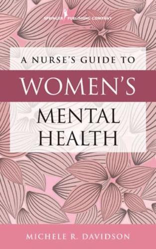 Nurse's Guide to Women's Mental Health