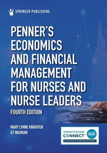 Penner's Economics and Financial Management for Nurses and Nurse Leaders