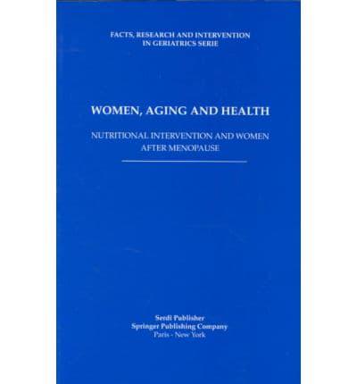 Women Aging & Health: Facts and Research in Gerontology 1994 Supplement