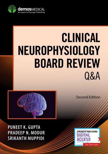 Clinical Neurophsyiology Board Review Q & A