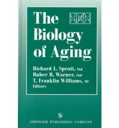 The Biology of Aging