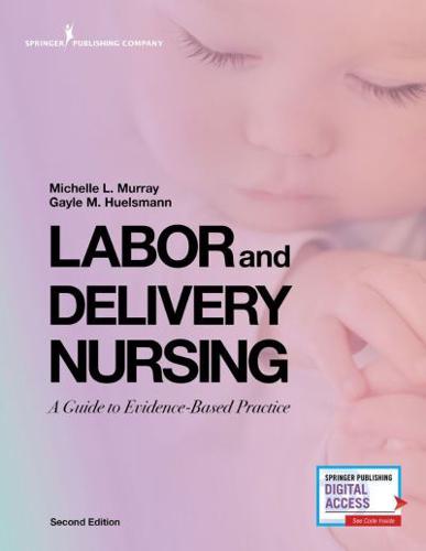 Labor and Delivery Nursing