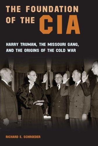 The Foundation of the CIA
