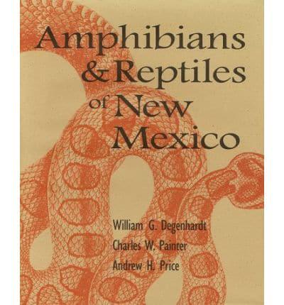 Amphibians and Reptiles of New Mexico