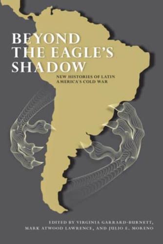 Beyond the Eagle's Shadow