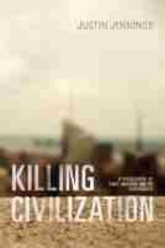 Killing Civilization