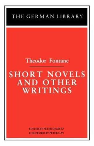 Short Novels and Other Writings: Theodor Fontane