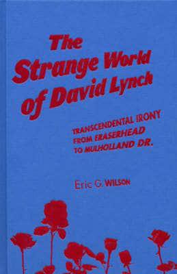The Strange World of David Lynch