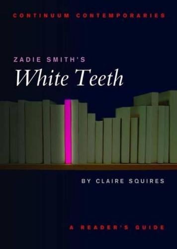 Zadie Smith's White Teeth
