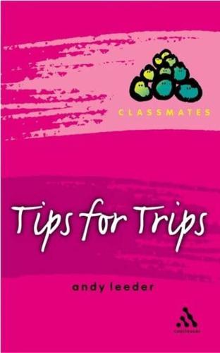 Tips for Trips