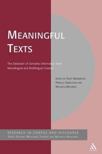 Meaningful Texts: The Extraction of Semantic Information from Monolingual and Multilingual Corpora