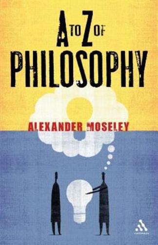 A to Z of Philosophy