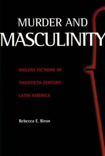 Murder & Masculinity