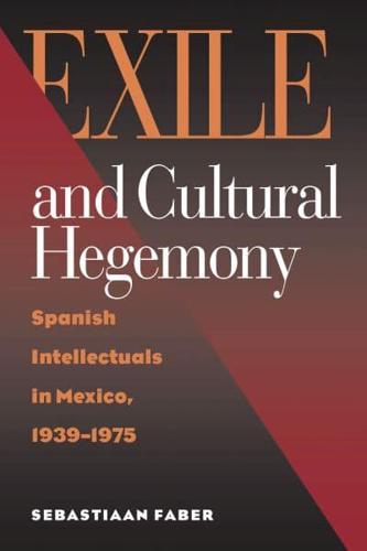 Exile and Cultural Hegemony