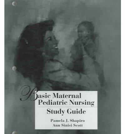 Basic Maternal/Pediatric Nursing