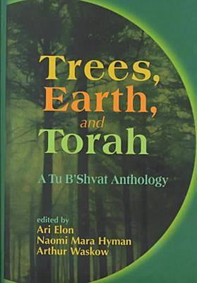 Trees, Earth and Torah