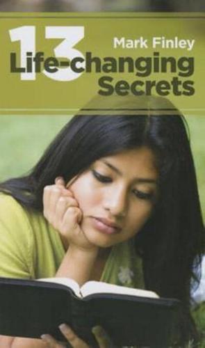 Thirteen Life-Changing Secrets