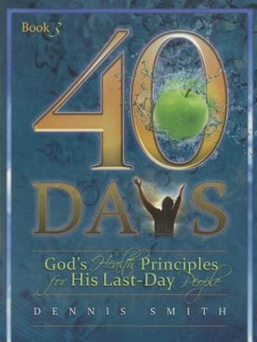 God's Health Principles for His Last-Day People