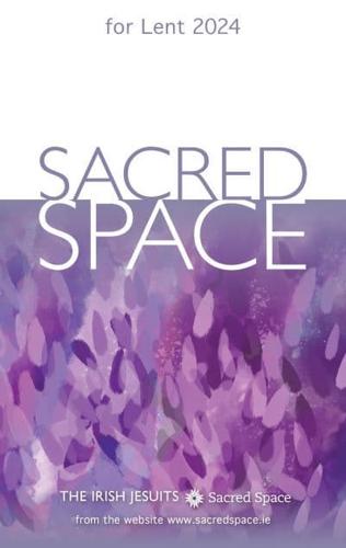 Sacred Space for Lent 2024