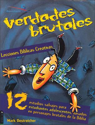 Verdades Brutales Lecciones Biblicas