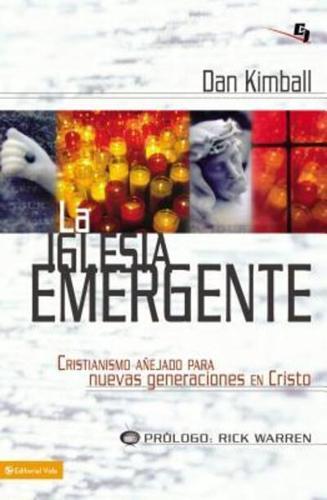 La Iglesia Emergnete