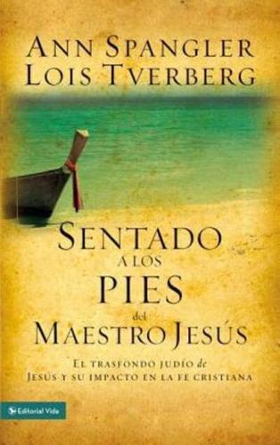 Sentado a Los Pies Del Maestro Jesús