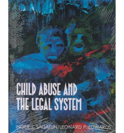 Child Abuse and the Legal System
