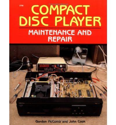 Compact Disc Player Maintenance and Repair