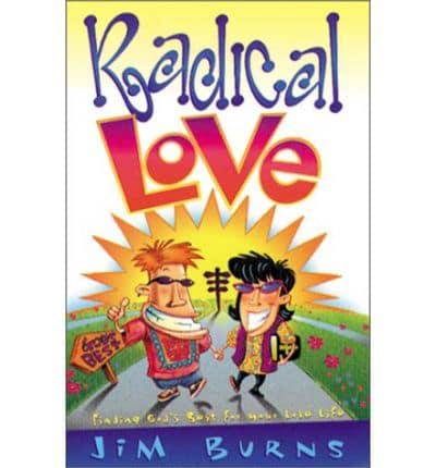 Radical Love