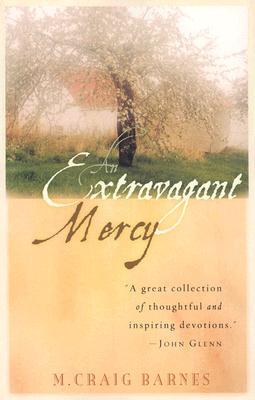 An Extravagant Mercy