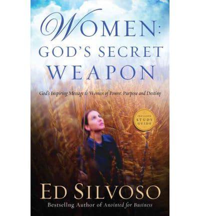 Women : God's Secret Weapon