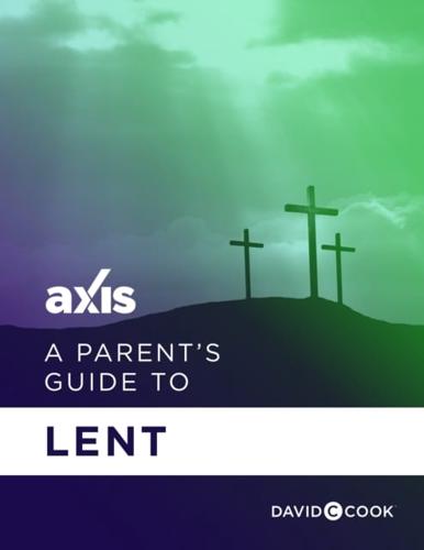 Parent's Guide to Lent