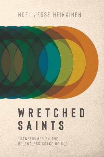 Wretched Saints