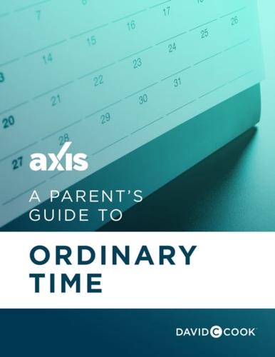 Parent's Guide to Ordinary Time