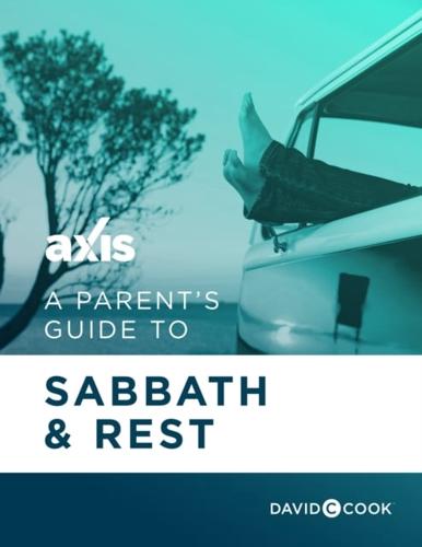 Parent's Guide to Sabbath & Rest
