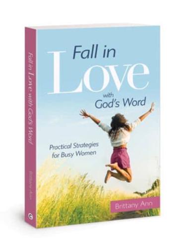 Fall in Love With God's Word