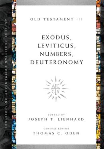 Exodus, Leviticus, Numbers, Deuteronomy